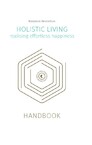 holistic living - Marjolein Berendsen (ISBN 9789493230927)