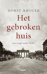 Het gebroken huis - Horst Krüger (ISBN 9789021341521)