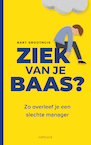 Ziek van je baas (e-Book) - Bart Groothuis (ISBN 9789461265036)