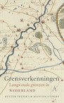 Grensverkenningen - Kester Freriks, Martijn Storms (ISBN 9789025314637)