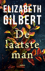 De laatste man - Elizabeth Gilbert (ISBN 9789403188119)