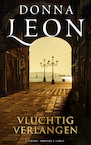 Vluchtig verlangen - Donna Leon (ISBN 9789403136912)