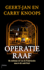 Operatie Raaf (e-Book) - Geert-Jan Knoops, Carry Knoops-Hamburger (ISBN 9789460039997)