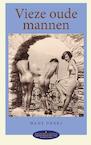 Vieze oude mannen (e-Book) - Hans Derks (ISBN 9789464625868)