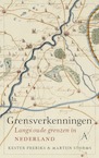 Grensverkenningen (e-Book) - Kester Freriks, Martijn Storms (ISBN 9789025314644)