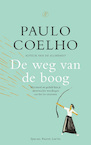De weg van de boog - Paulo Coelho (ISBN 9789029549226)