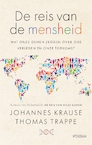 De reis van de mensheid (e-Book) - Johannes Krause, Thomas Trappe (ISBN 9789046830000)