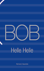 BOB (e-Book) - Helle Helle (ISBN 9789021429731)