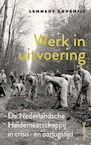 Werk in uitvoering (e-Book) - Lennert Savenije (ISBN 9789021469843)