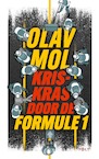 Kriskras door de Formule 1 - Olav Mol (ISBN 9789021482620)
