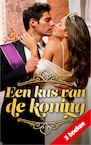 Een kus van de koning (e-Book) - Annie West, Kristi Gold, Clare Connelly (ISBN 9789402564051)