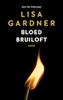 Bloedbruiloft (e-Book) - Lisa Gardner (ISBN 9789403128122)