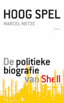 Hoog spel (e-Book) - Marcel Metze (ISBN 9789463823043)