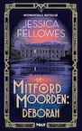 De Mitford-moorden: Deborah - Jessica Fellowes (ISBN 9789021463476)