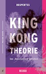 King Kong-theorie (e-Book) - Virginie Despentes (ISBN 9789044546309)