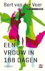 Een vrouw in 188 dagen (e-Book) - Bert van der Veer (ISBN 9789460689833)