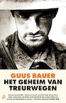 Het geheim van Treurwegen (e-Book) - Guus Bauer (ISBN 9789044970173)