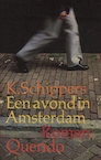 Een avond in Amsterdam (e-Book) - K. Schippers (ISBN 9789021445519)