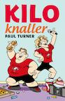 Kiloknaller (e-Book) - Paul Turner (ISBN 9789025869205)