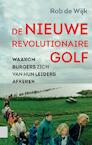 De nieuwe revolutionaire golf - Rob de Wijk (ISBN 9789462984981)