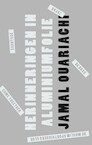 Herinneringen in aluminiumfolie (e-Book) - Jamal Ouariachi (ISBN 9789021406275)