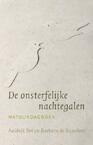 De onsterfelijke nachtegalen - Aaldrik Pot, Barbara de Beaufort (ISBN 9789492190451)