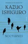 Nocturnes - Kazuo Ishiguro (ISBN 9789025452506)