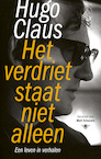 Het verdriet staat niet alleen (e-Book) - Hugo Claus (ISBN 9789403116303)