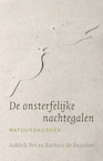 De onsterfelijke nachtegalen - natuurdagboek (e-Book) - Aaldrik Pot, Barbara de Beaufort (ISBN 9789492190468)