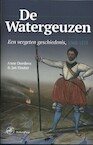 De Watergeuzen - Anne Doedens, Jan Houter (ISBN 9789462492868)