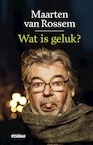 Wat is geluk? (e-Book) - Maarten van Rossem (ISBN 9789046824429)