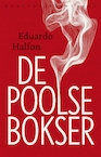 De Poolse bokser (e-Book) - Eduardo Halfon (ISBN 9789028443228)