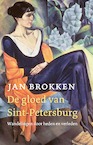 De gloed van Sint-Petersburg - Jan Brokken (ISBN 9789045038438)