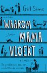 Waarom mama vloekt (e-Book) - Gill Sims (ISBN 9789044641615)