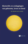 Mysteriën en uitdagingen van geboorte, leven en dood (e-Book) - André de Boer, René Stevelink (ISBN 9789067326827)