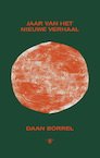 Jaar van het nieuwe verhaal - Daan Borrel (ISBN 9789403174402)