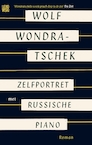 Zelfportret met Russische piano - Wolf Wondratschek (ISBN 9789048853700)