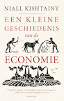 Een kleine geschiedenis van de economie (e-Book) - Niall Kishtainy (ISBN 9789400404281)
