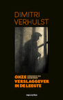 Onze verslaggever in de leegte (e-Book) - Dimitri Verhulst (ISBN 9789083045924)