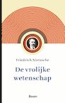 De vrolijke wetenschap - Friedrich Nietzsche (ISBN 9789024433223)
