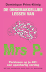 De ongemakkelijke lessen van Mrs P. (e-Book) - Dominique Prins-König (ISBN 9789038927459)