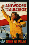 Het antwoord van de albatros (e-Book) - Henk de Velde (ISBN 9789038927725)