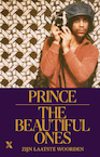 The beautiful ones - Prince, Dan Piepenbring (ISBN 9789401613323)