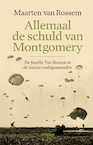 Allemaal de schuld van Montgomery (e-Book) - Maarten van Rossem (ISBN 9789046827871)