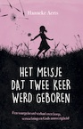 Het meisje dat twee keer werd geboren (e-Book) - Hanneke Aerts (ISBN 9789058041814)