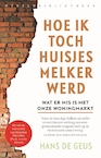 Hoe ik huisjesmelker werd (e-Book) - Hans de Geus (ISBN 9789028451476)
