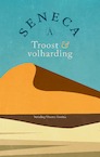 Troost en volharding - Seneca (ISBN 9789025313616)
