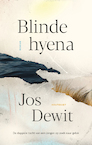 Blinde Hyena - Jos Dewit (ISBN 9789089243423)