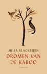 Dromen van de Karoo - Julia Blackburn (ISBN 9789403181219)