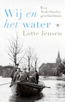 Wij en het water - Lotte Jensen (ISBN 9789403185613)